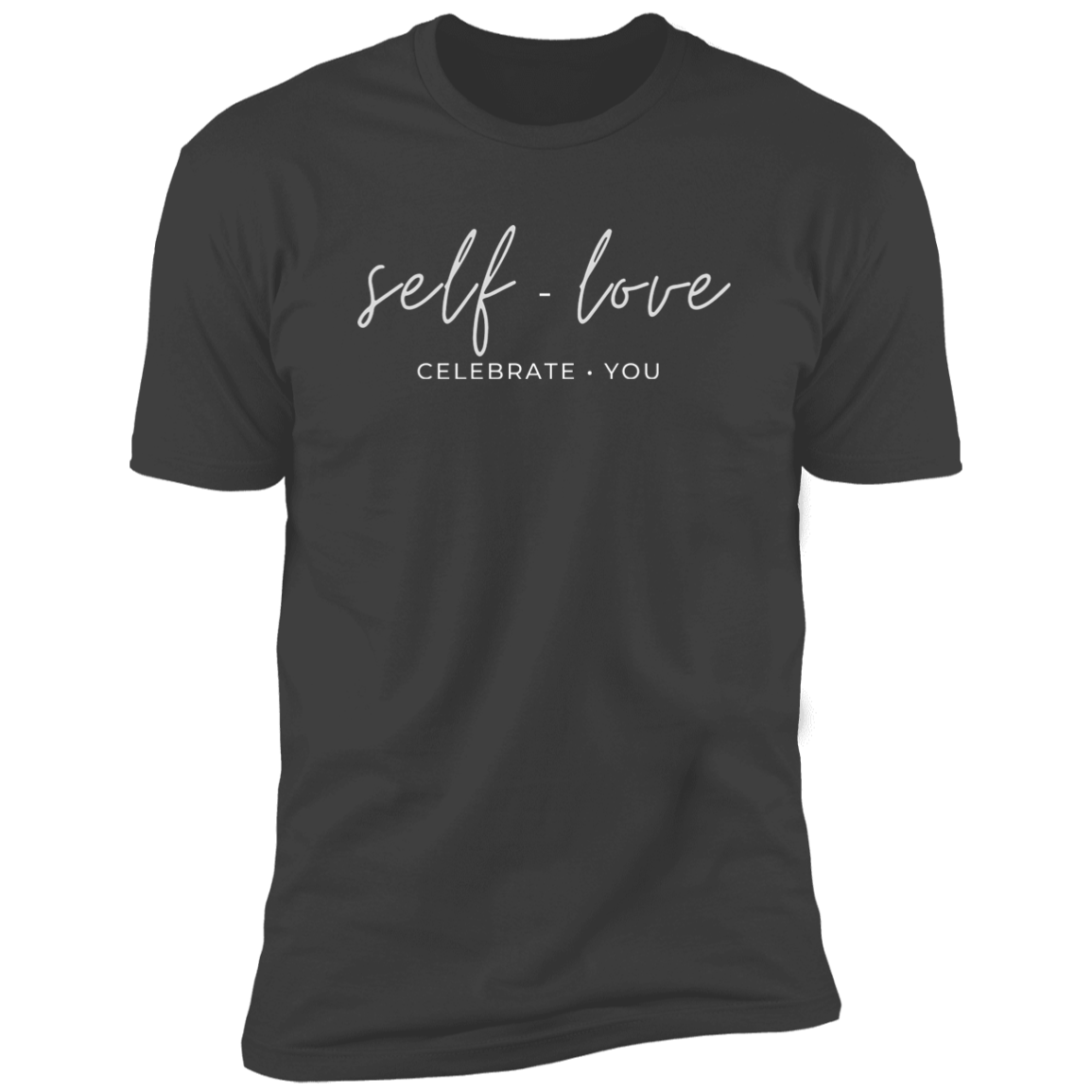 Self Love - Celebrate You