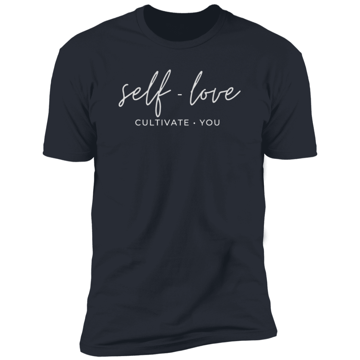 Self Love - Cultivate You