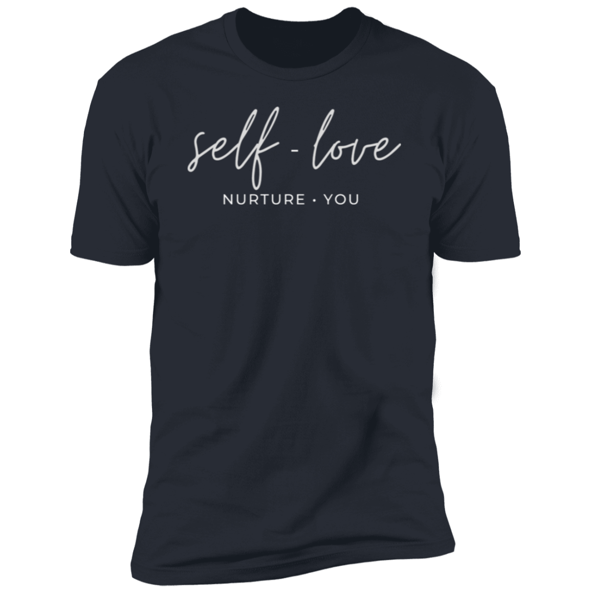 Self Love - Nurture You