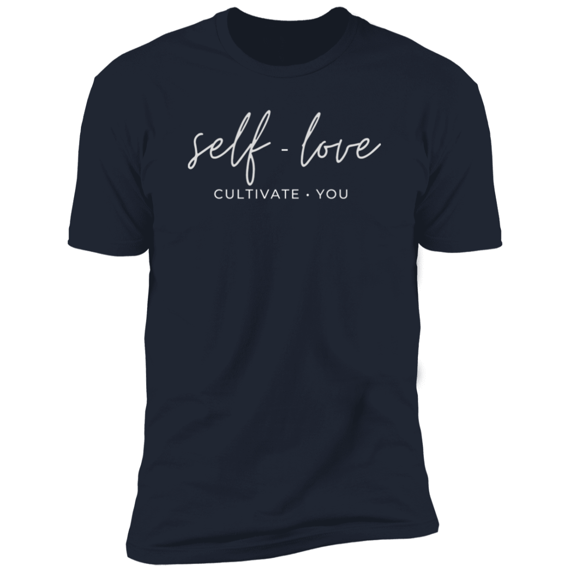 Self Love - Cultivate You